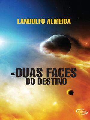cover image of As Duas Faces do Destino